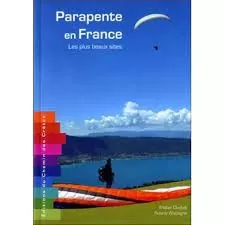 Livre - Parapente en France : Les plus beaux sites