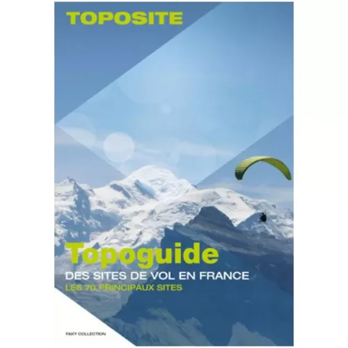 Book - Topoguide of Flying Sites in France - The 70 Best Sites